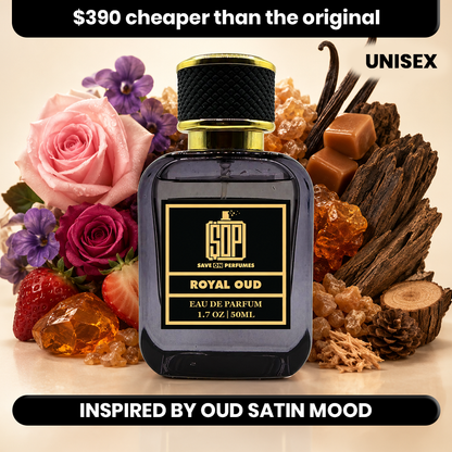 Royal Oud by Save on Perfumes, surrounded by decorative flowers, strawberries, vanilla pods, and amber crystals on a light beige background.  '$390 cheaper than the original' and 'INSPIRED BY OUD SATIN MOOD'.